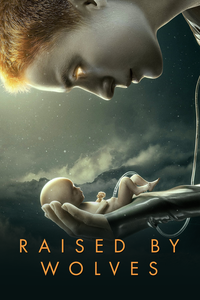 Raised by Wolves