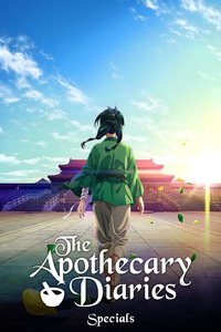 The Apothecary Diaries (Specials)
