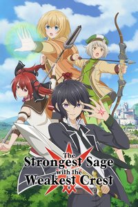 The Strongest Sage with the Weakest Crest