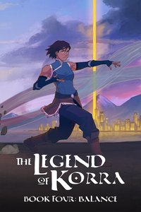 The Legend of Korra (Book Four: Balance)