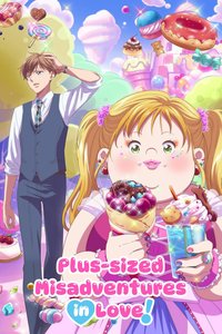 Plus-sized Misadventures in Love!