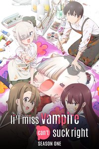 Li'l Miss Vampire Can't Suck Right