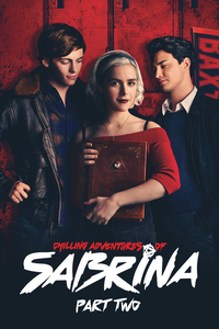 Chilling Adventures of Sabrina (Part 2)