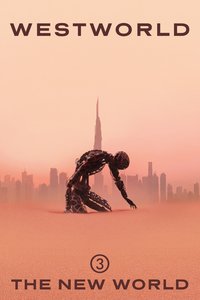 Westworld (Season Three: The New World)