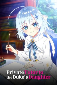 Private Tutor to the Duke's Daughter