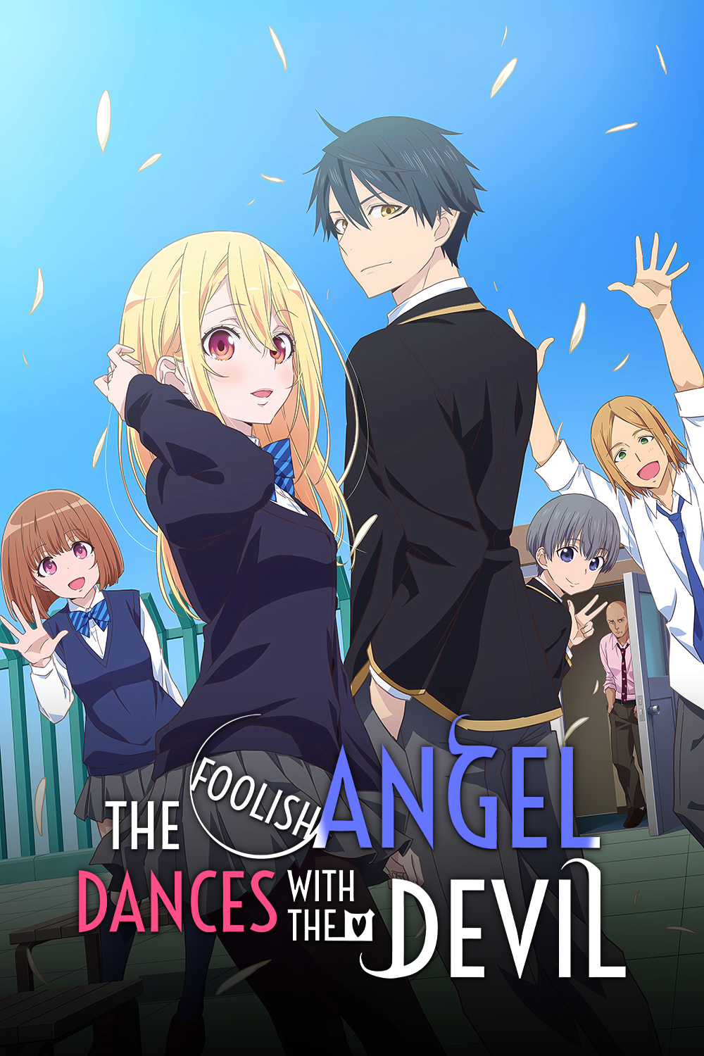 The Foolish Angel Dances with the Devil