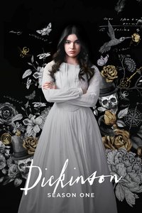Dickinson Season 1