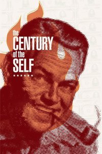 The Century of the Self (Miniseries)