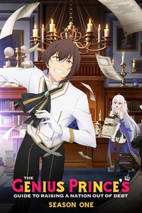 The Genius Prince's Guide to Raising a Nation Out of Debt