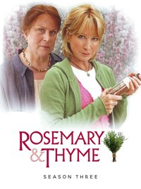 Rosemary & Thyme Season 3