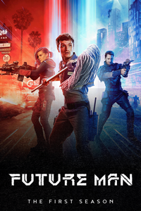 Future Man Season 1
