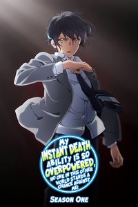 My Instant Death Ability Is Overpowered