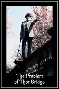 Sherlock Holmes (The Problem of Thor Bridge)