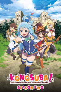 KONOSUBA - God's blessing on this wonderful world! Season 2