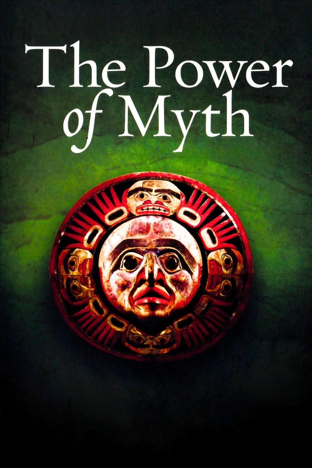 The Power of Myth