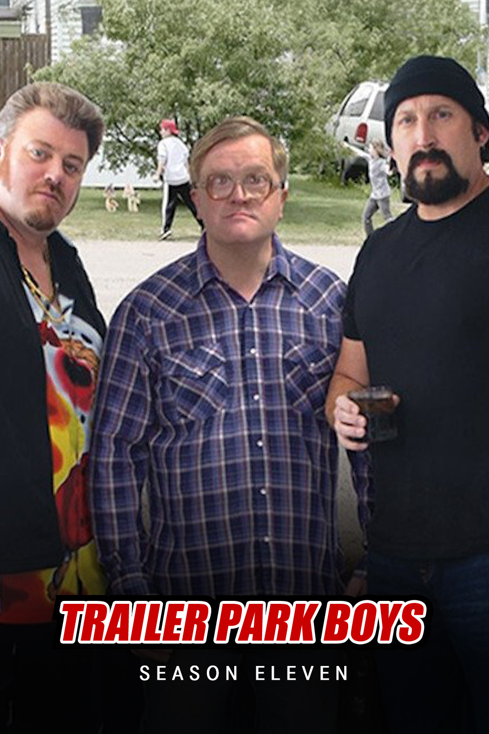 Trailer Park Boys Season 11