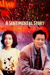 A Sentimental Story
