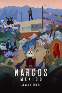 Narcos: Mexico Season 3