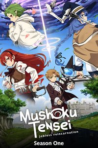 Mushoku Tensei: Jobless Reincarnation Season 1