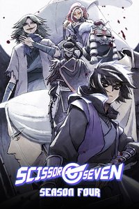 Scissor Seven Season 4
