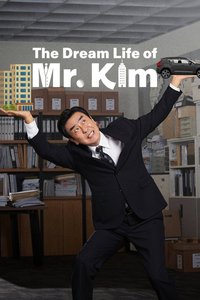 The Dream Life of Mr. Kim (Limited Series)