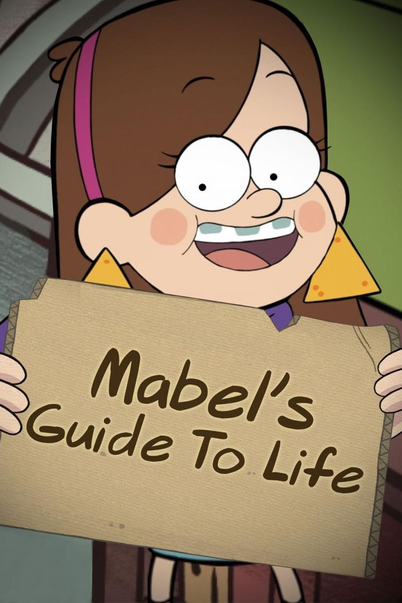 Gravity Falls Shorts (Mabel's Guide to Life)