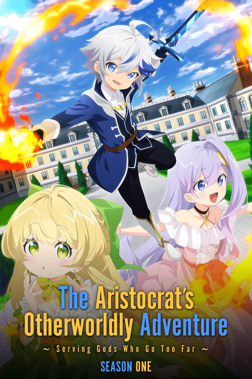 The Aristocrat's Otherworldly Adventure