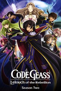 Code Geass: Lelouch of the Rebellion (R2)