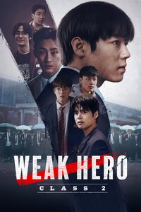 Weak Hero (Class 2)