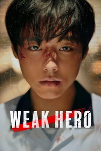 Weak Hero