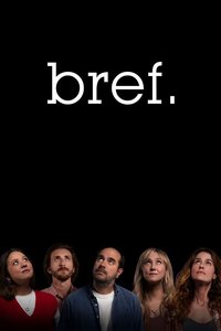 Bref.