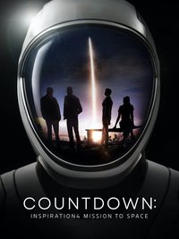 Countdown: Inspiration4 Mission to Space (Limited Series)