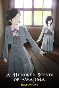 A Hundred Scenes of AWAJIMA