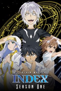 A Certain Magical Index Season 1
